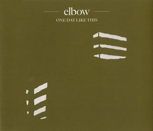 current favorite song: “One Day Like This” by elbow